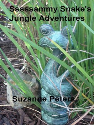 cover image of Sssssammy Snake's Jungle Adventures
